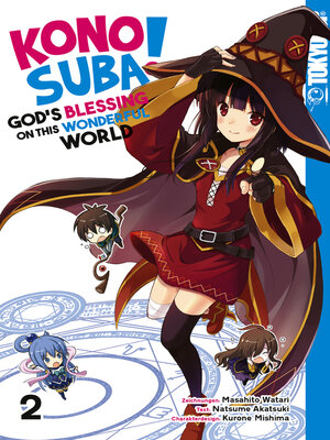 cover image of KONOSUBA! GOD'S BLESSING ON THIS WONDERFUL WORLD!, Band 02